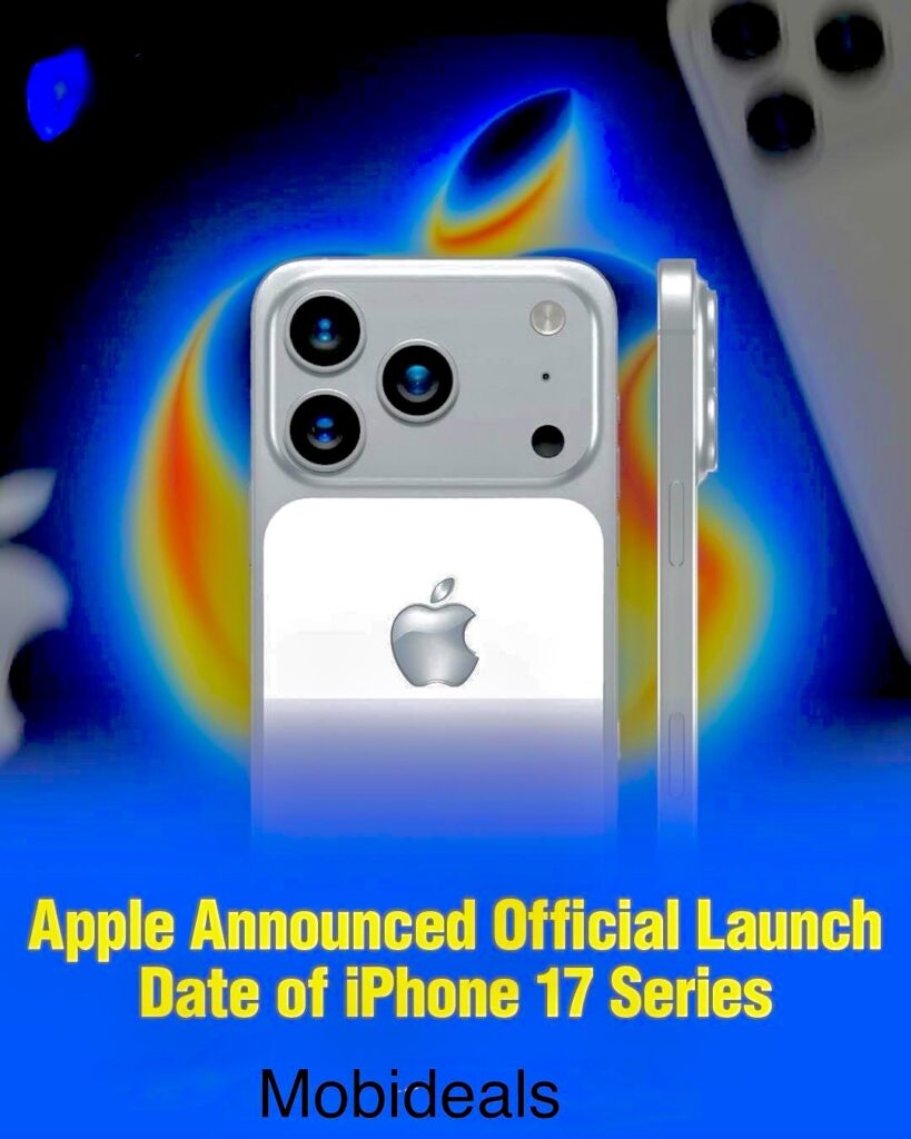 Apple Officially Announces iPhone 17 Series Launch Date